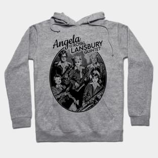 Angela and the Royal Lansbury Quintet (Angela Lansbury Band Shirt) Hoodie